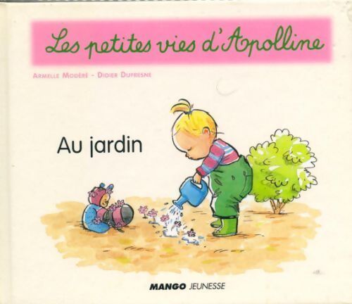 Au jardin - Didier Dufresne - Livre