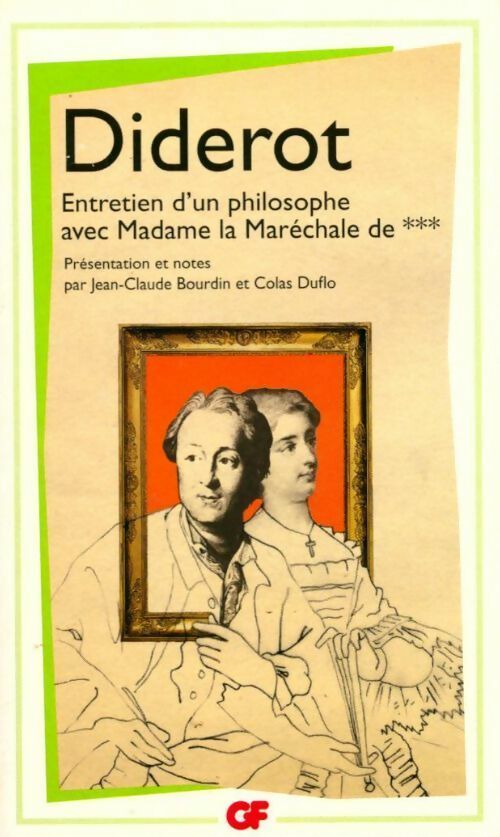 Entretien d'un philosophe avec madame la maréchale de *** - Denis Diderot - Livre