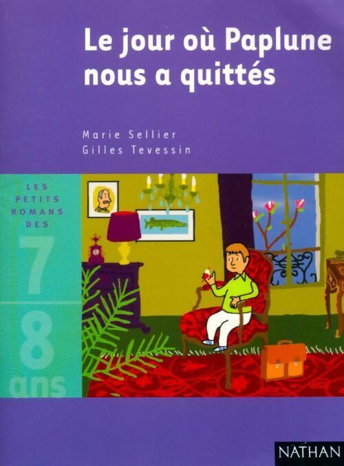 Le jour où Paplune nous a quittés - Marie Sellier - Livre