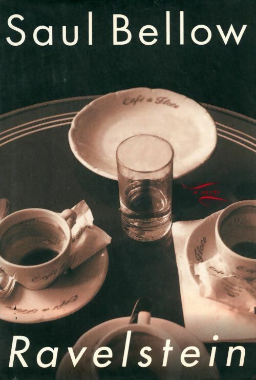 Ravelstein - Saül Bellow - Livre