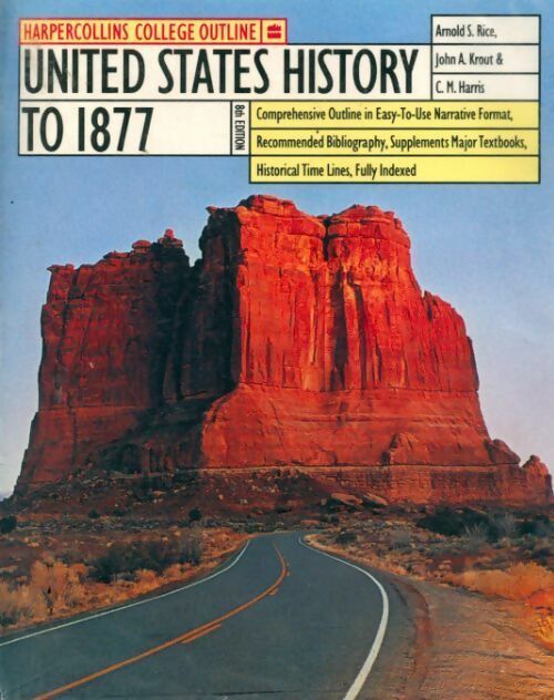 United states history to 1877 - Arnold S. Rice - Livre