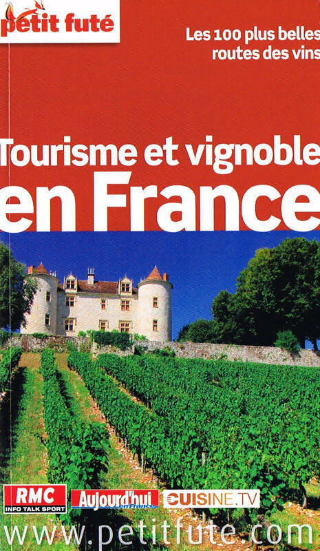 Tourisme et vignoble en France 2011 - Collectif - Livre