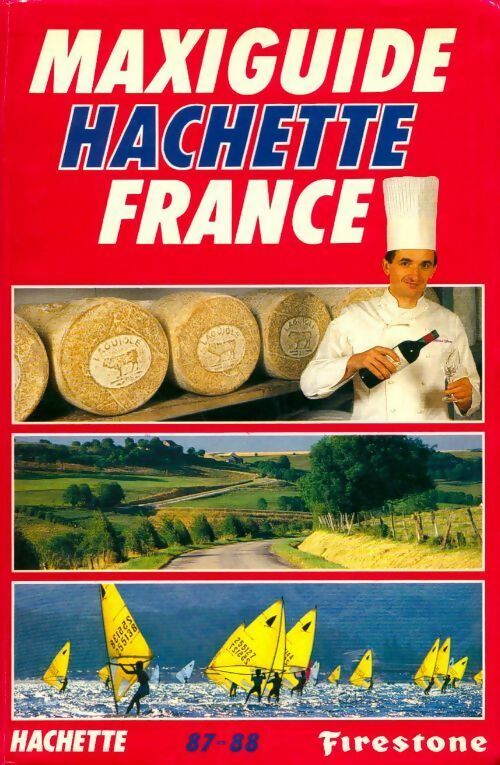 Maxiguide hachette France 87-88 - Adélaïde Barbey - Livre