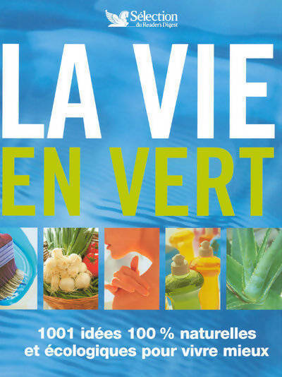 La vie en vert - Collectif - Livre