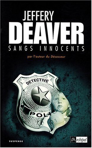Sangs innocents - Jeffery Deaver - Livre