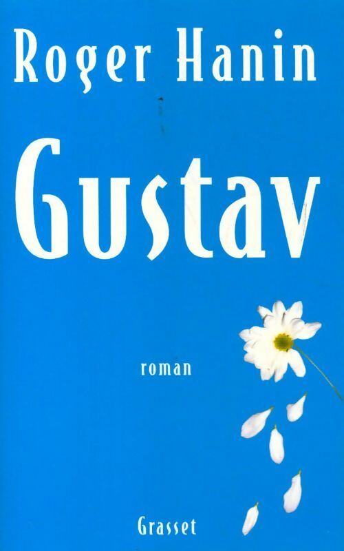 Gustav - Roger Hanin - Livre