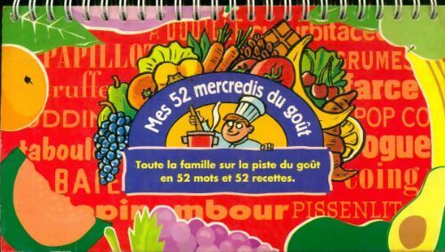 Mes 52 mercredis du gout - Inconnu - Livre