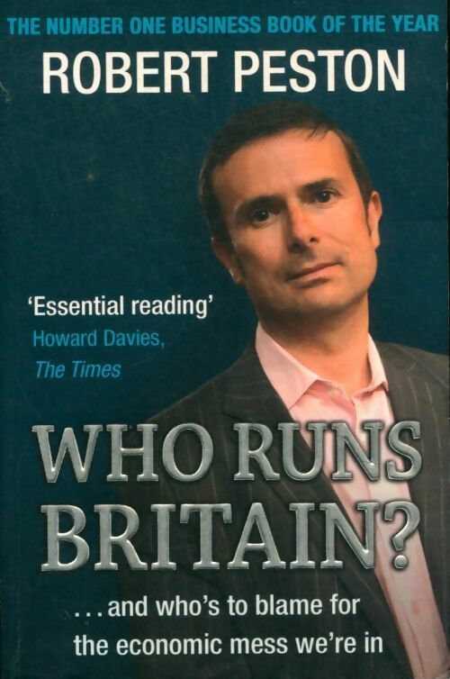 Who runs Britain ? - Robert Peston - Livre