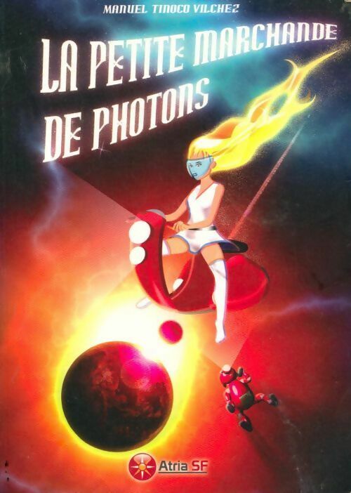La petite marchande de photons - Manuel Tinoco Vilchez - Livre