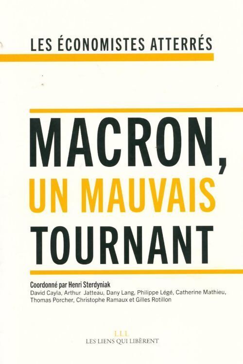 Macron, un mauvais tournant - Les Économistes Atterrés - Livre