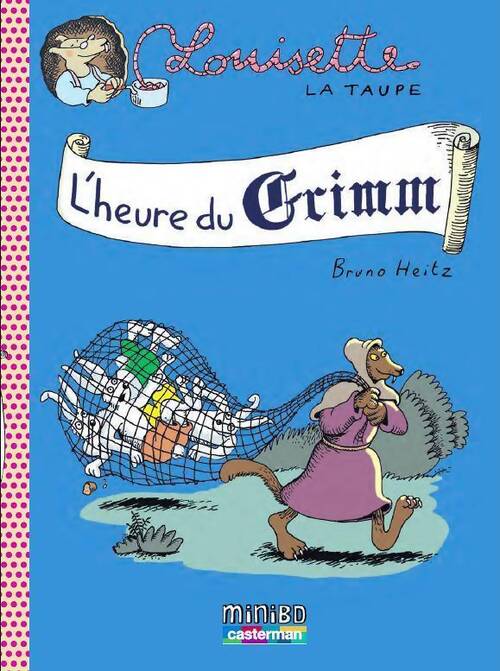 L'heure du grimm - Bruno Heitz - Livre