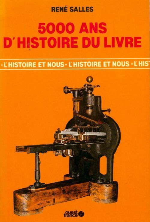 5000 ans d'histoire du livre - René Salles - Livre