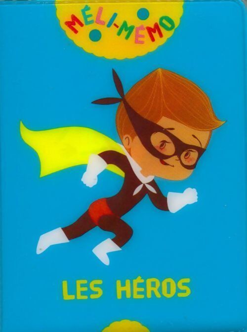 Les héros - Marie Caillou - Livre