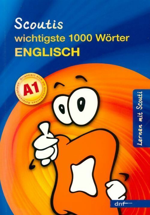 Scoutis wichtigste 1000 wörter englisch - Collectif - Livre