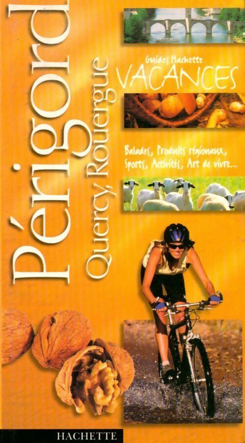 Périgord, Quercy, Rouergue 2000 - Collectif - Livre
