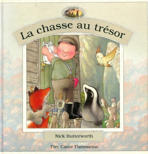 La chasse au trésor - Nick Butterworth - Livre