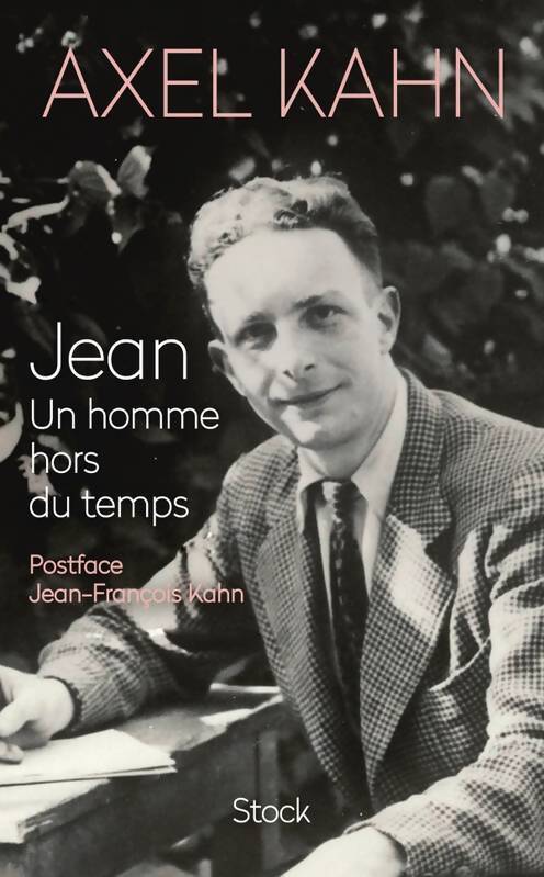 Jean. Un homme hors du temps - Axel Kahn - Livre