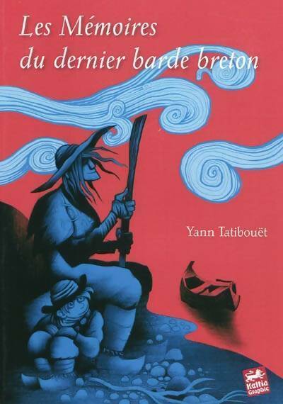 Mémoires du dernier barde breton - Yann Tatibouët - Livre