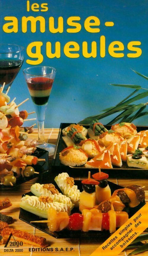 Les amuse-gueules - Jean-Claude Godon - Livre