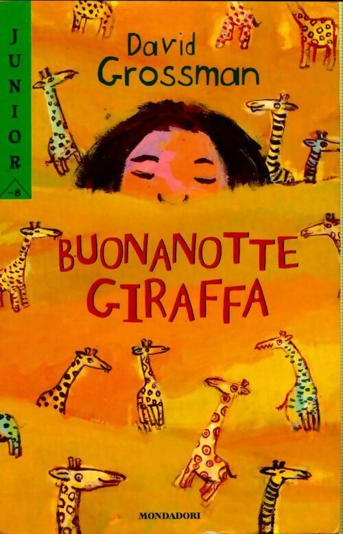 Buonanotte giraffa - David Grossman - Livre