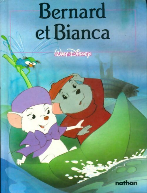 Bernard et Bianca - Collectif - Livre