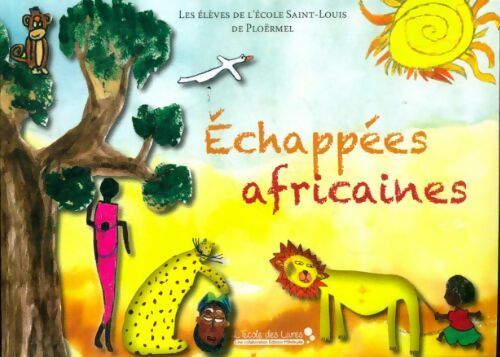 Échappées africaines - Collectif - Livre