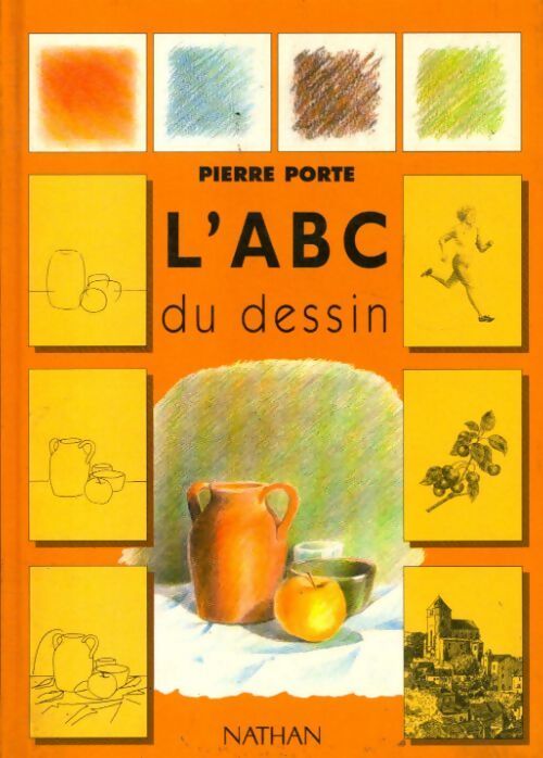 L'ABC du dessin - Pierre Porte - Livre