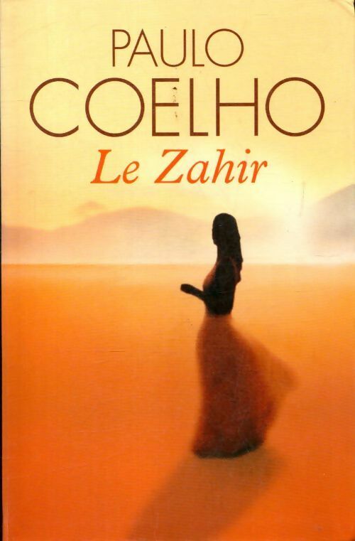Le Zahir - Paulo Coelho - Livre