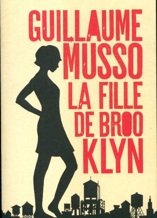La fille de Brooklyn - Guillaume Musso - Livre