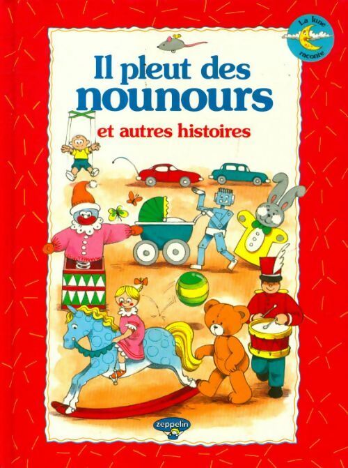 Il pleut des nounours et autres histoires - Moira Butterfield - Livre