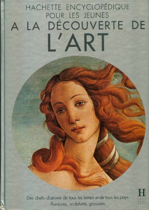 A la découverte de l'art - Hubert Comte - Livre