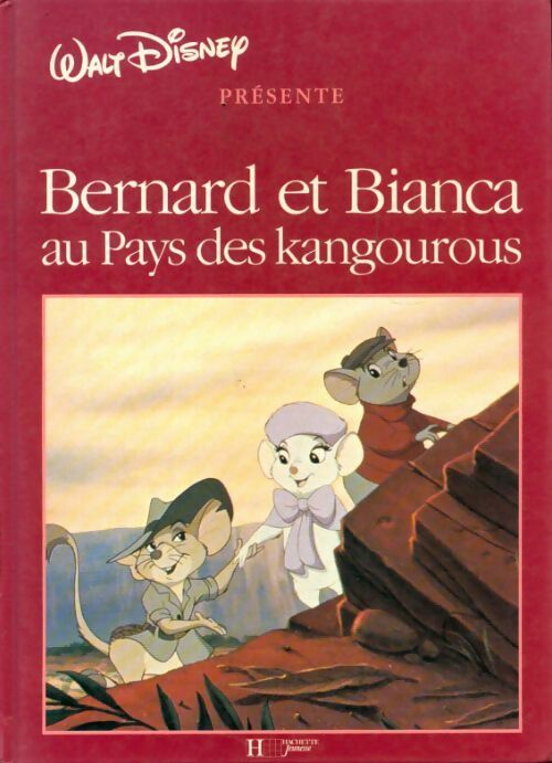 Bernard et Bianca au pays des kangourous - Walt Disney - Livre