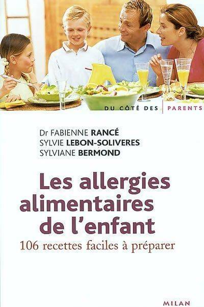 Les allergies alimentaires de l'enfant - Fabienne Rancé - Livre