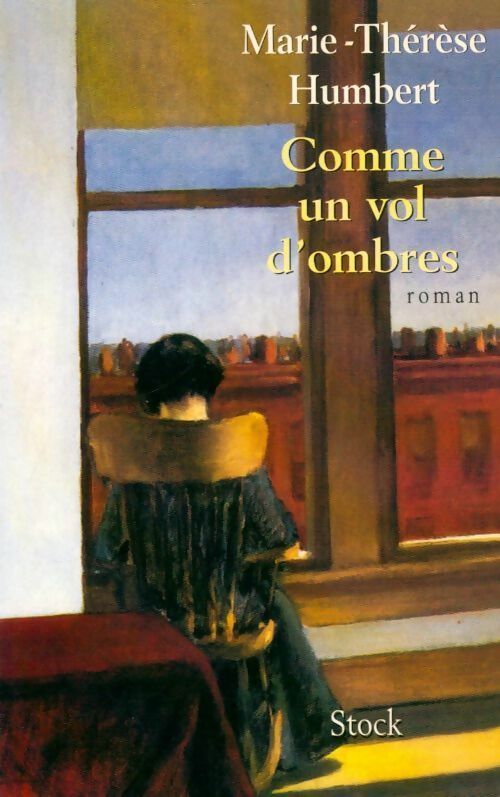Comme un vol d'ombres - Marie-Thérèse Humbert - Livre