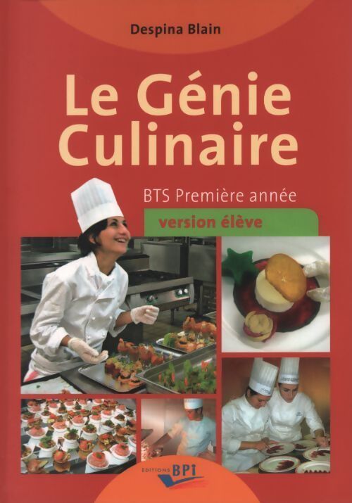 Le génie culinaire BTS Première année - Despina Blain - Livre