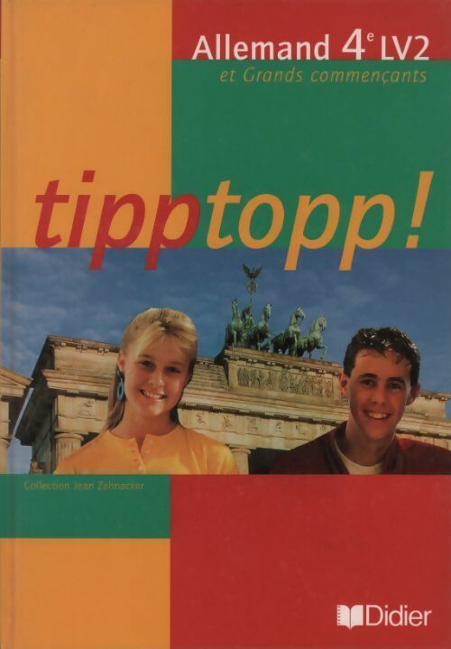 Tipptopp ! 4e LV2 - Jean Zehnacker - Livre