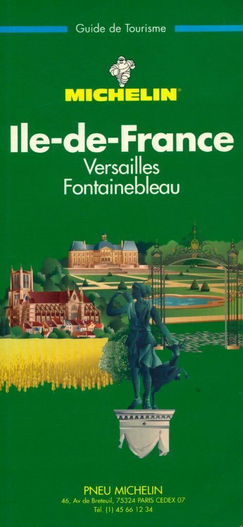 Île-de-France. Versailles, Fontainebleau - Collectif - Livre