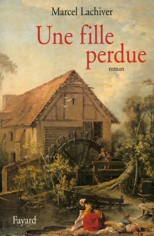 Une fille perdue - Marcel Larchiver - Livre