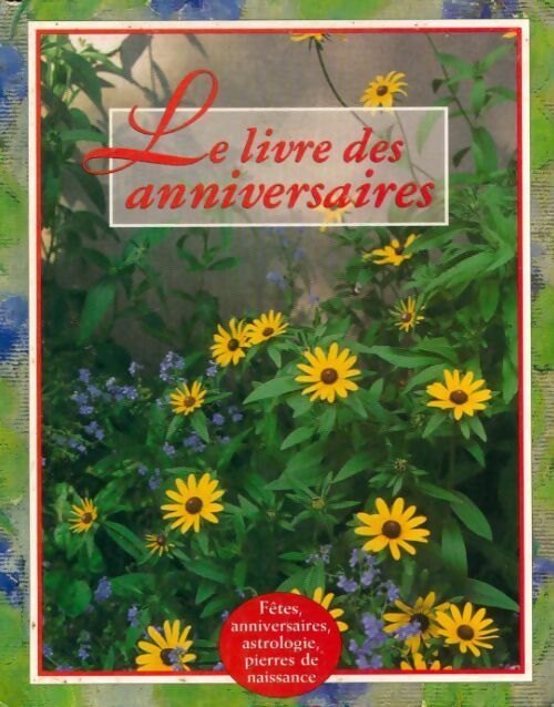 Livre des anniversaires - Collectif - Livre