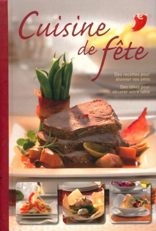 Cuisine de fête - Collectif - Livre
