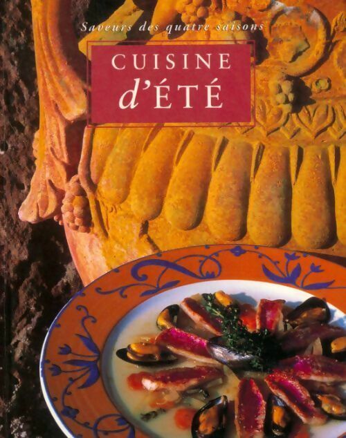 Cuisine d'été - Catherine Leclère-Ferrière - Livre