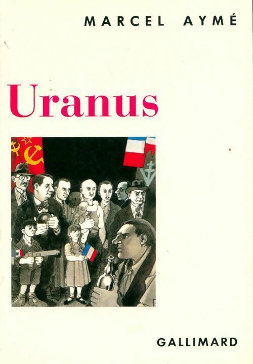 Uranus - Marcel Aymé - Livre
