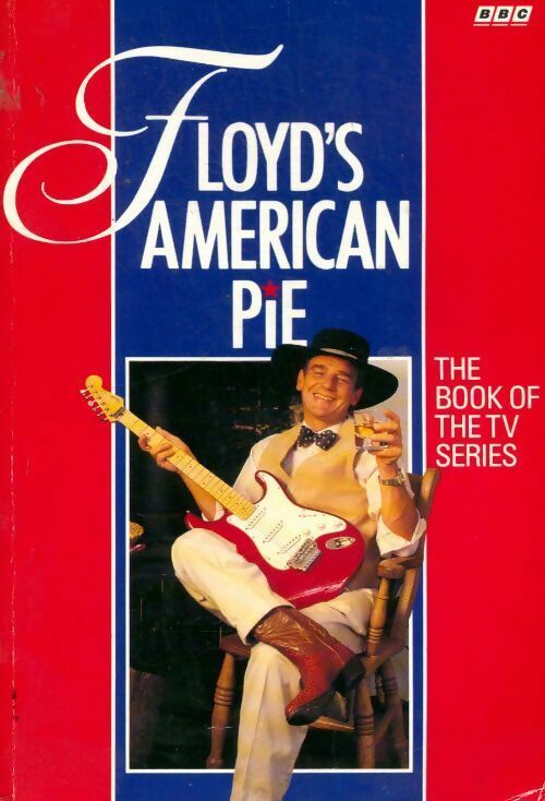 Floyd's american pie - Keith Floyd - Livre
