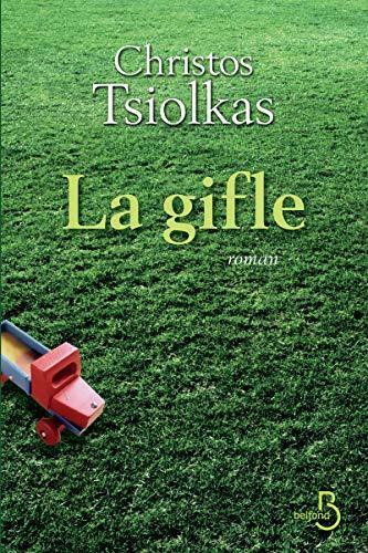 La gifle - Christos Tsiolkas - Livre
