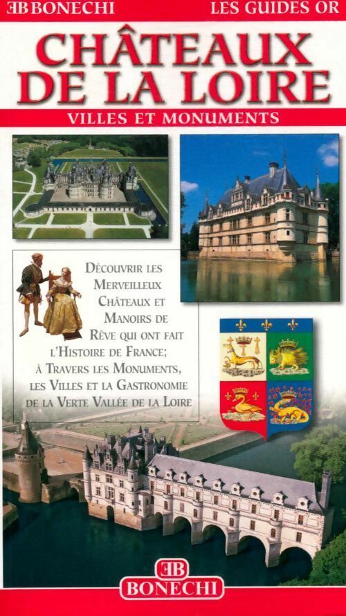 Châteaux de la Loire - Patrizia Fabbri - Livre