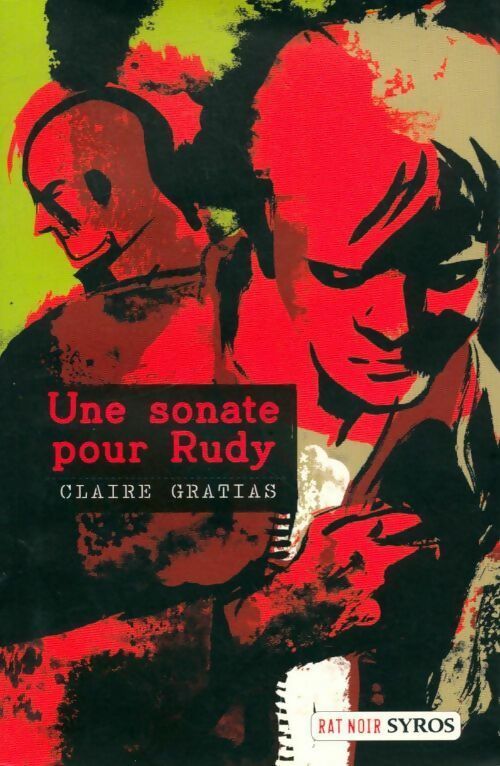 Une sonate pour Rudy - Claire Gratias - Livre
