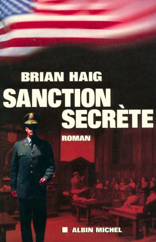 Sanction secrète - Brian Haig - Livre