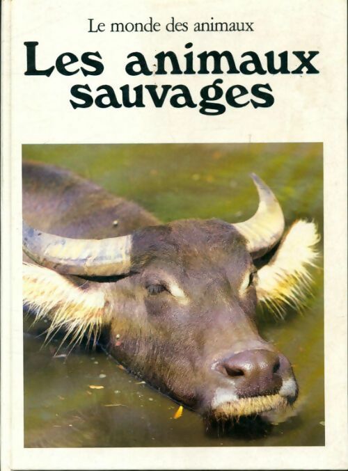 Les animaux sauvages - Peter Merlin - Livre