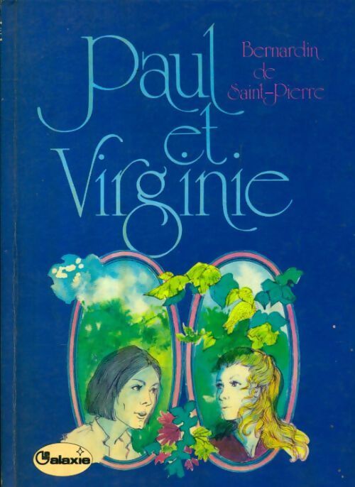 Paul et Virginie - Jacques-Henri Bernardin de Saint Pierre - Livre