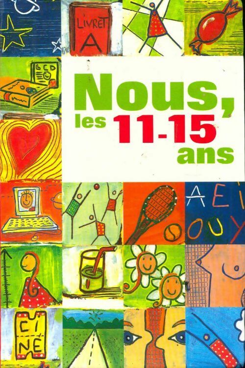 Nous, les 11-15 ans - Rosa Bazar - Livre
